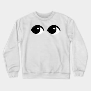 Eyes Looking Sideways Emoticon Crewneck Sweatshirt